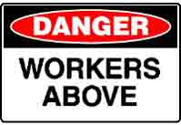 DANGER WORKERS ABOVE SIGN 189DP
