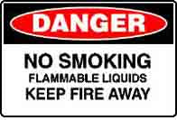 DANGER NO SMOKING FLAMMABLE LIQUIDS KEEP FIRE AWAY SIGN 107DMC