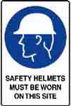 SAFETY HELMETS MUST BE WORN ON THIS SITE SIGN 142MMC