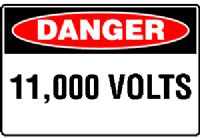 11,000 VOLTS SIGN 211DMC