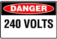 240 VOLTS SIGN 86DSAV