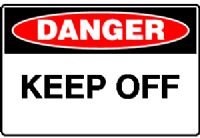 KEEP OFF SIGN 123DMC