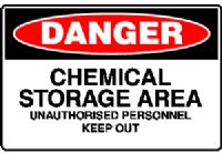 CHEMICAL STORAGE AREA UNAUTHORISED PERSONNEL KEEP OUT SIGN 126DP