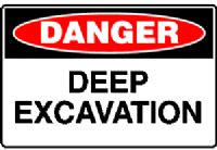 DEEP EXCAVATION SIGN 150DF