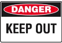 KEEP OUT SIGN 24DF