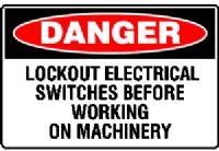 LOCKOUT ELECTRICAL SWITCHES BEFORE WORKING ON MACHINERY SIGN 206DSAV