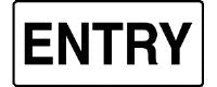 ENTRY SIGN 288TP