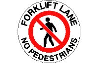 FORKLIFT LANE NO PEDESTRIANS SIGN SF5-A