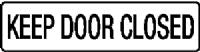KEEP DOOR CLOSED SIGN 324SAV