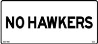 NO HAWKERS SIGN 314SAV