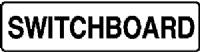 SWITCHBOARD SIGN 321SAV