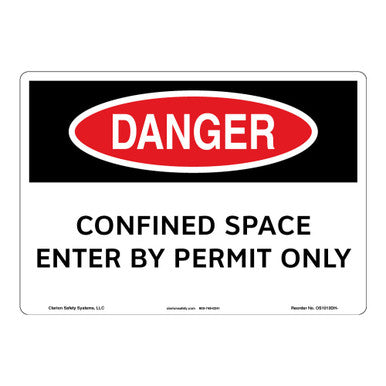 DANGER CONFINED SPACE ENTRY BY PERMIT ONLY SIGN 96DMC