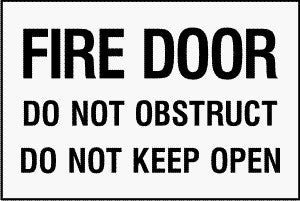 FIRE DOOR DO NOT OBSTRUCT DO NOT KEEP OPEN SIGN 241EP