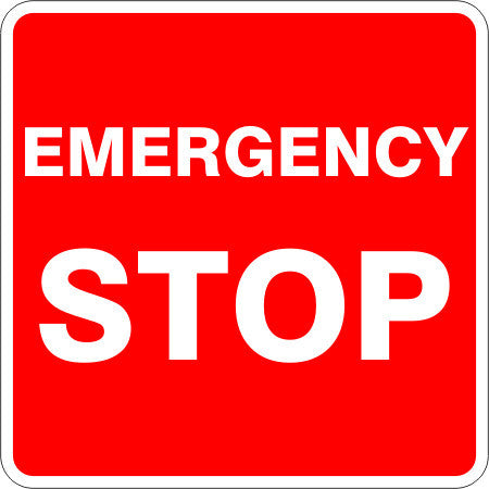 EMERGENCY STOP SIGN 239EMC