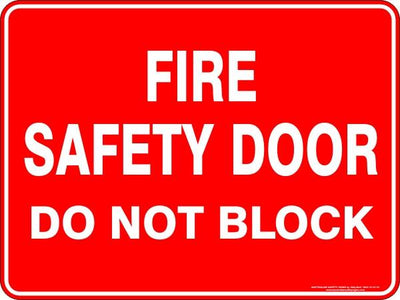 FIRE DOOR DO NOT BLOCK SIGN 35EP