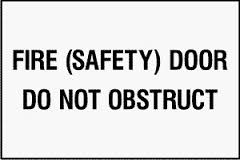 FIRE DOOR DO NOT OBSTRUCT SIGN 240EP
