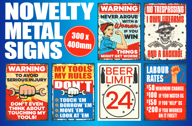 MEDALIST Novelty Metal 300 x 400mm Signs -FDD